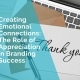 Creating emotional connections - the role of appreciation in branding success