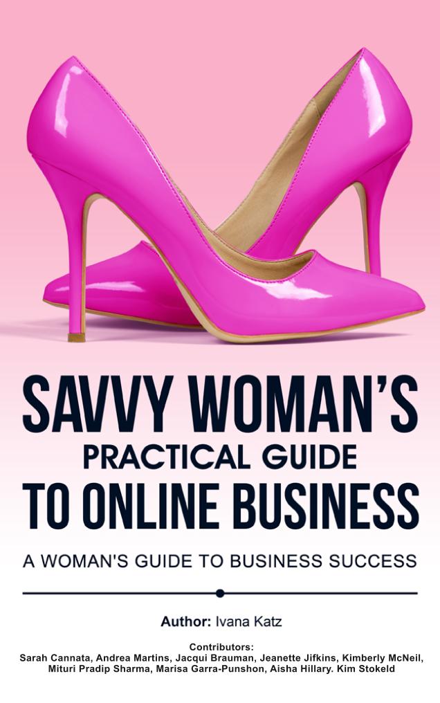 Savvy_Womans_Practical_Guide_to_Online_Business_Final