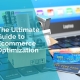 The ultimate guide to ecommerce optimization