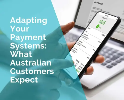 Adapting your payment systems