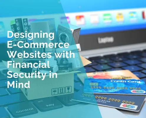 designing e-commerce websites with financial security in mind