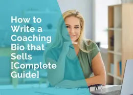 How to write a coaching bio that sells