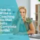 How to write a coaching bio that sells