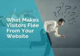 what makes visitors flee from your website